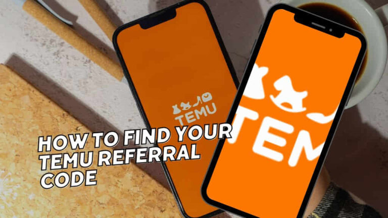 How To Find Your TEMU Referral Code
